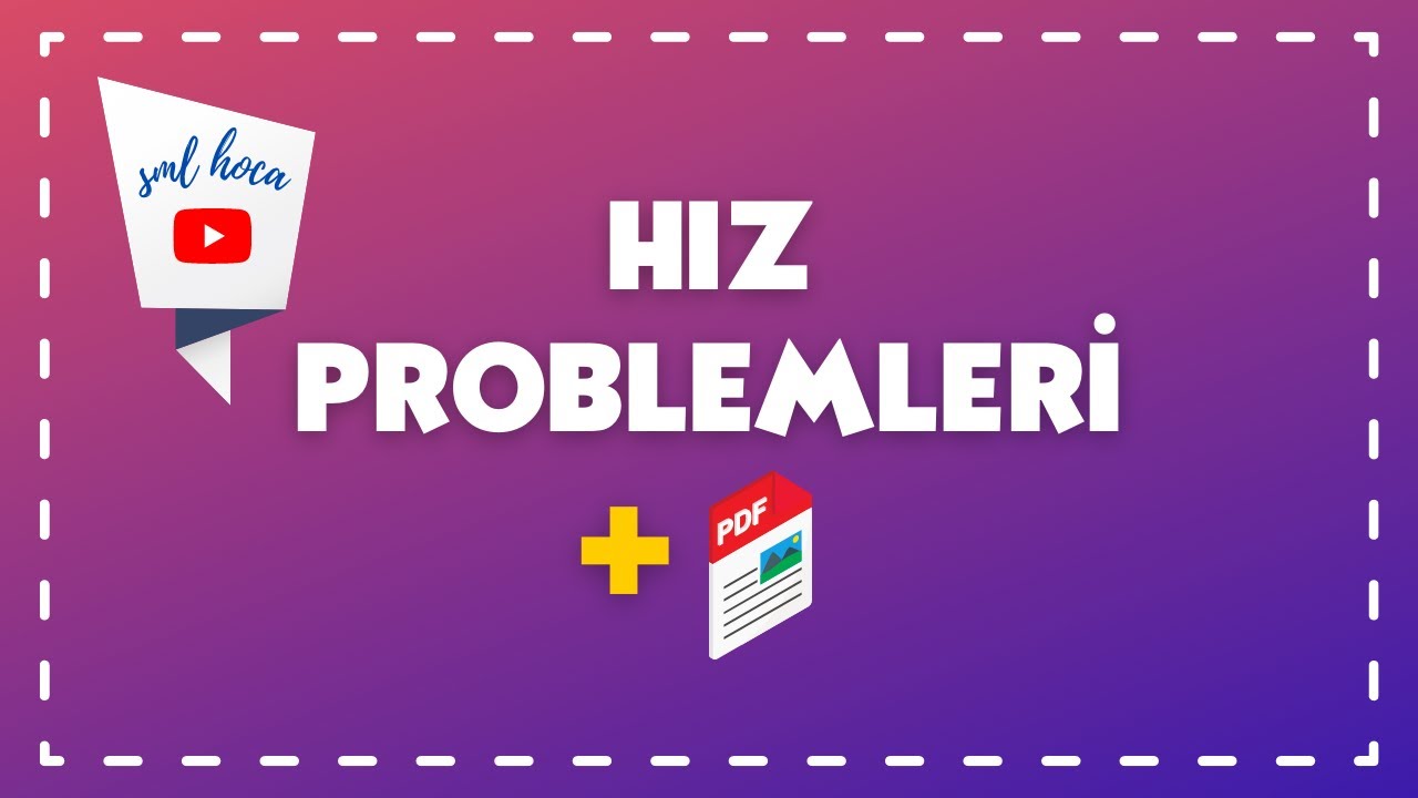 #TYT Hız Problemleri - Sml Hoca Matematik