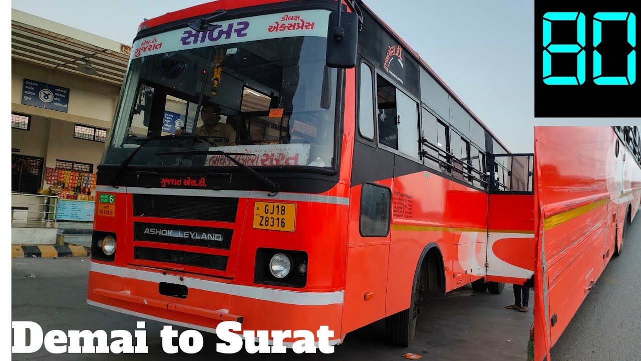 Demai to Surat Journey in GSRTC''Sabar''Deluxe Bus.