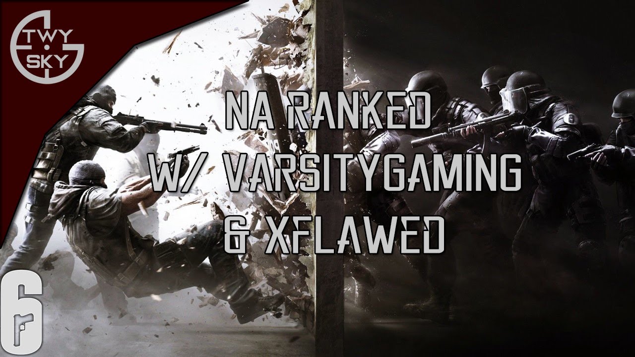NA RANKED W/ VG-Rahkwal & xFlawed