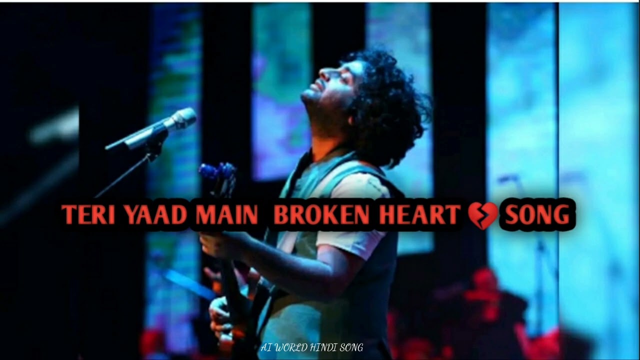 New Song Hindi 2026 || TERI YAAD Broken Heart ❤️ Lofi Song Hindi 🎧 