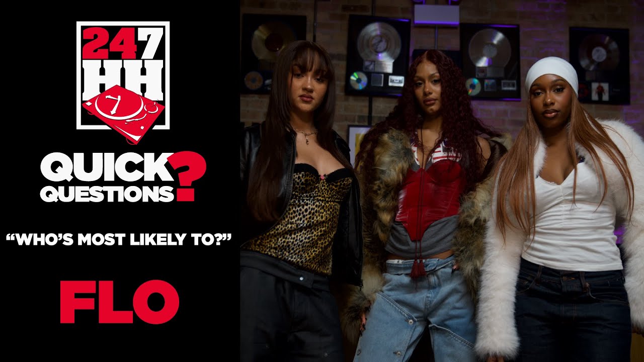FLO Keeps It Real | Most Likely To... Tour Snacks, Sleep Talking & More | 247HH Quick Questions