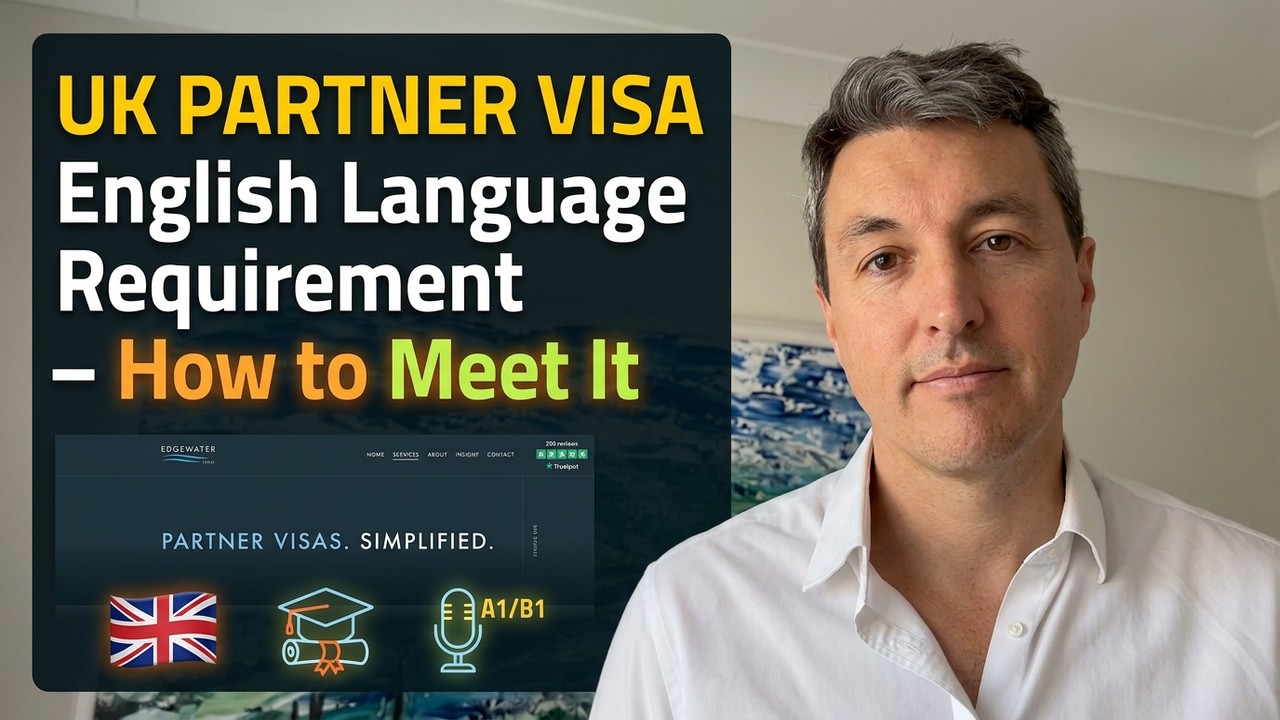 How to meet the English language requirement in a UK partner visa application