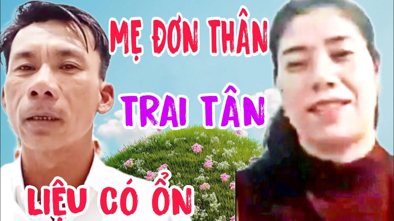BẤT NGỜ!! TRAI TÂN MUỐN KẾT NỐI MẸ ĐƠN THÂN SỰ VIỆC SẼ RA SAO? #1227