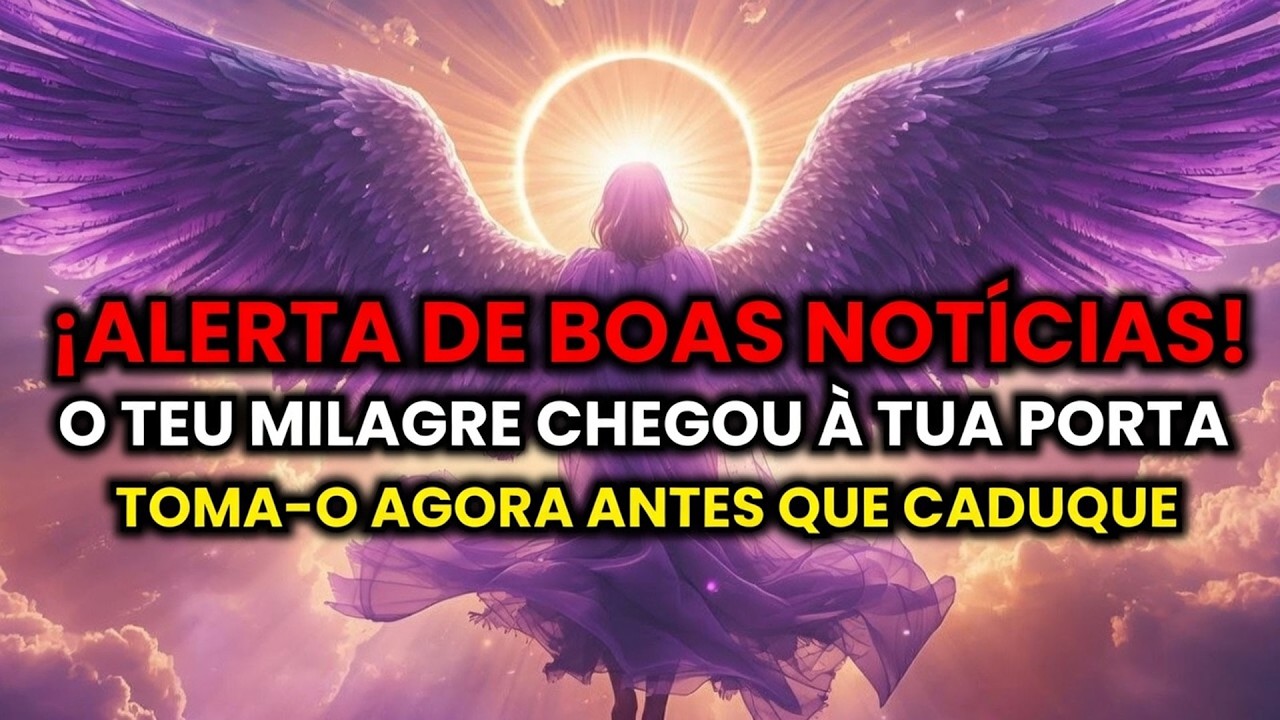🔴 SÓ RESTAM 60 SEGUNDOS — O ARCANJO MIGUEL DIZ: SEU MILAGRE ACABOU DE CHEGAR À SUA PORTA AGORA…