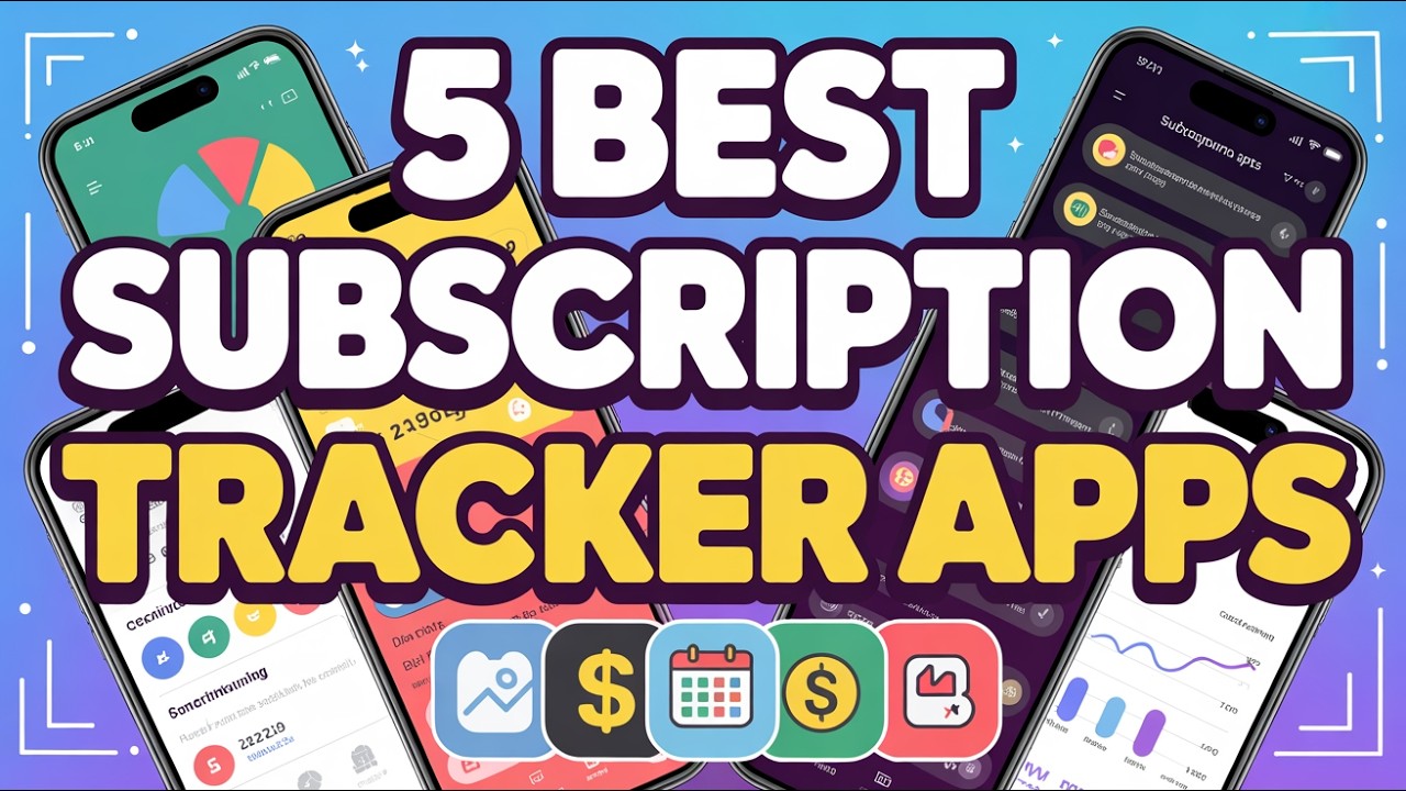 5 Best Subscription Tracker Apps