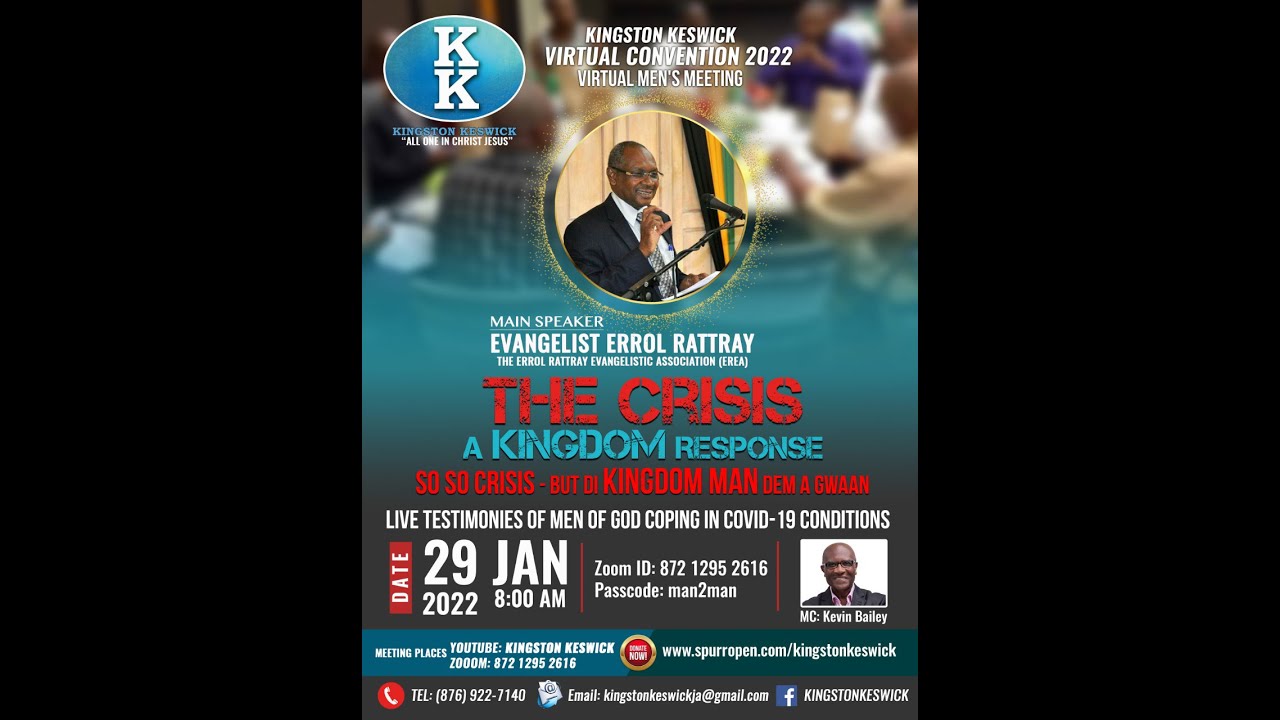 The Crisis - A Kingdom Response - Keswick 2022 Men's Meeting