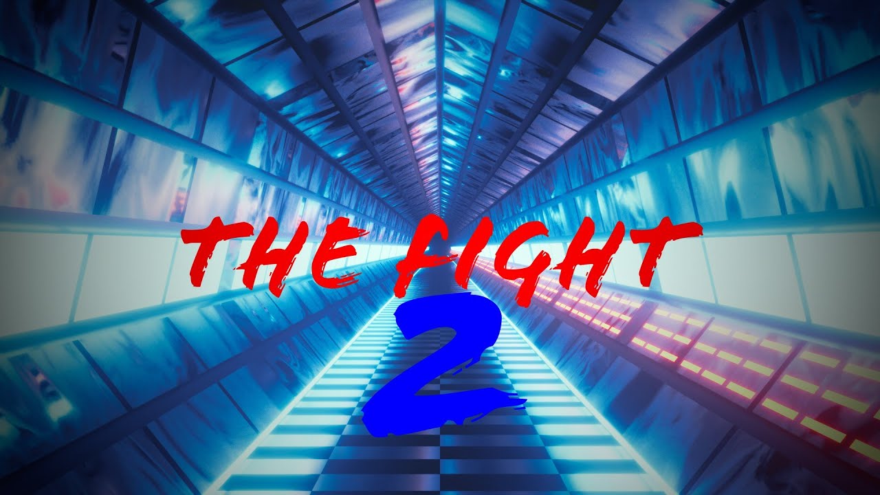 The Fight 2