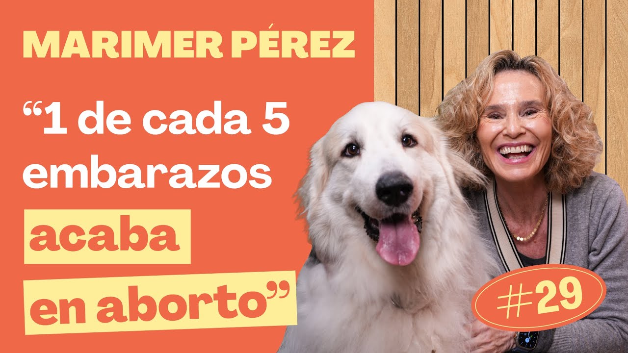 Perreando con Marimer: partos complicados, ser o no ser madre y envejecer con naturalidad