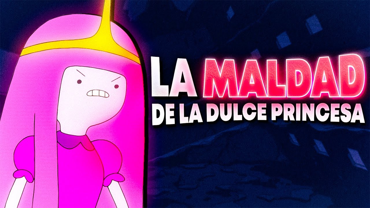 Hora de Aventura y la MALDAD de La Dulce Princesa | Teorías de dibujitos