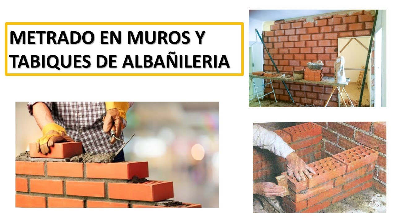 METRADO EN MUROS Y TABIQUES DE ALBAÑILERIA - METRADOS EN ARQUITECTURA