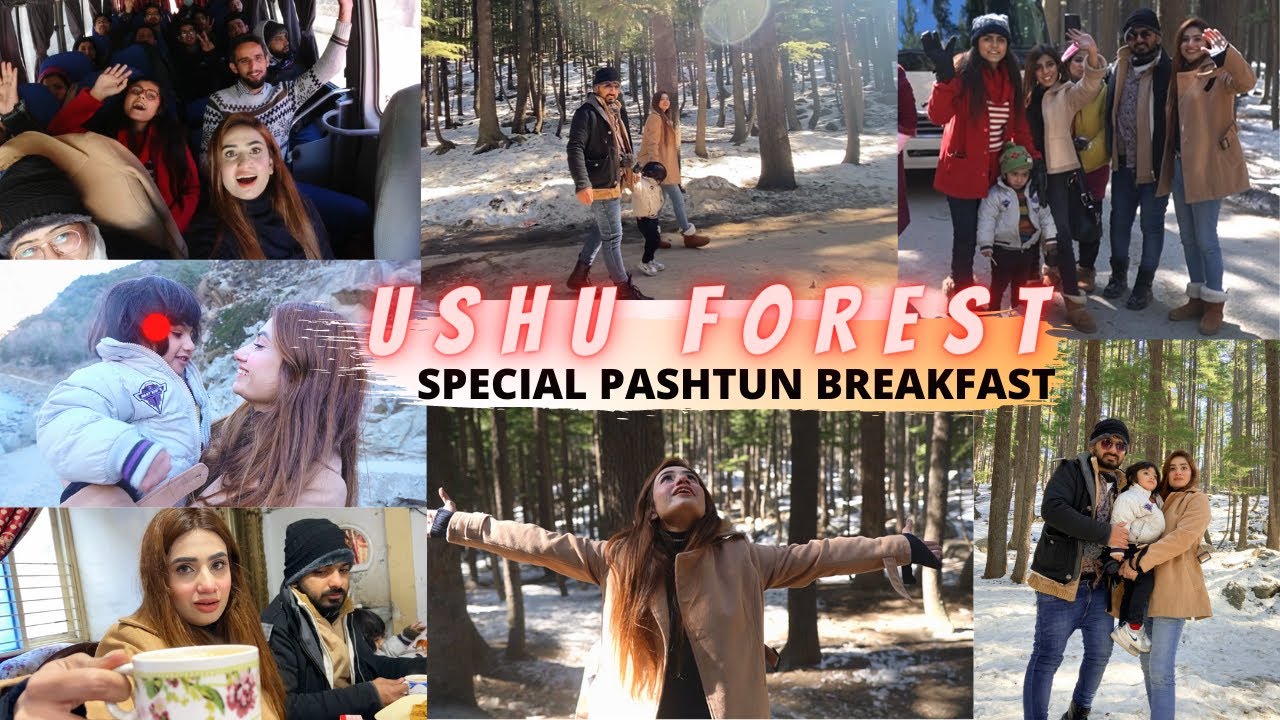 Special Pashtun Breakfast, Most Favourite Ushu forest , Making Memories with my husband and son🤗❤