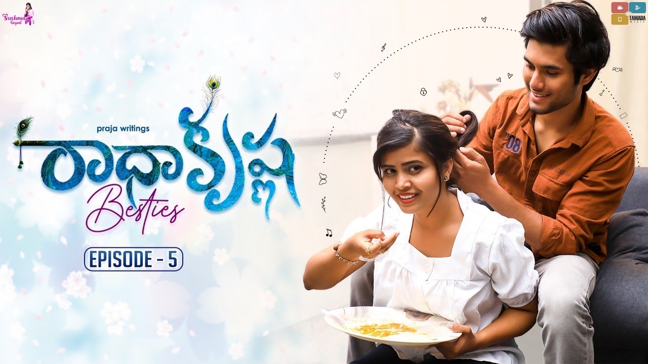 Radhakrishna Besties || Episode 05 || Sushma Gopal || Praja Writings