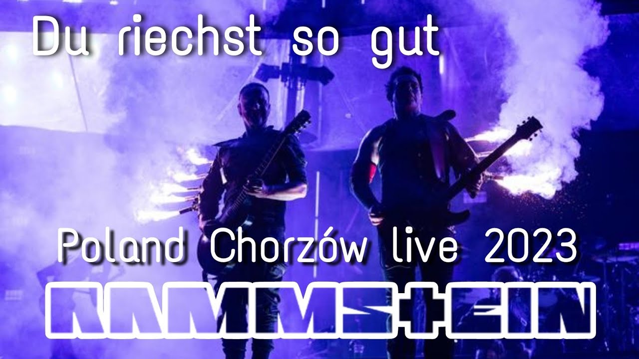 Rammstein - Du riechst so gut live 2023 Poland Chorzów