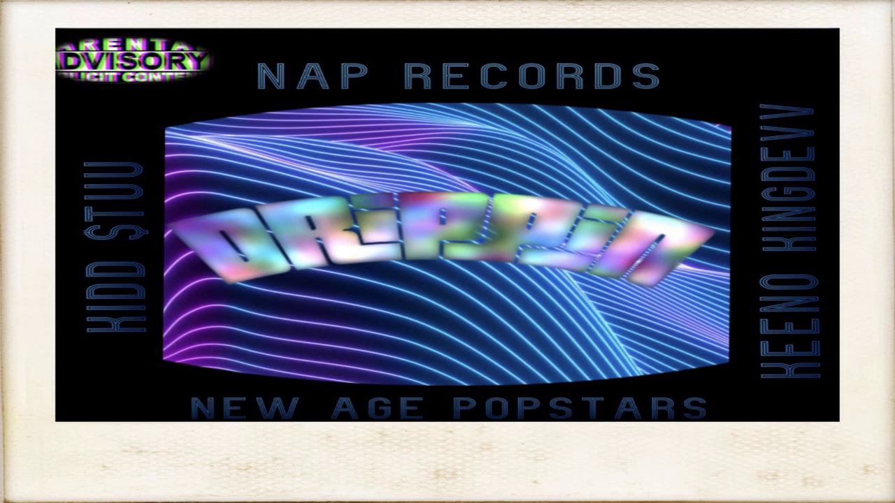 New Age Popstars - Drippin