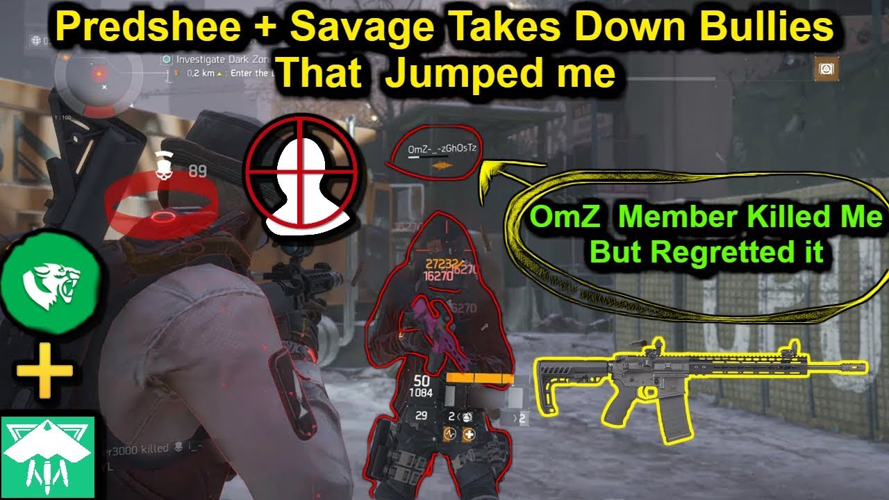 Predshee Build Take Down Bullies(OmZ Member Killed Me But Regretted It)|The Division 1.8.3|