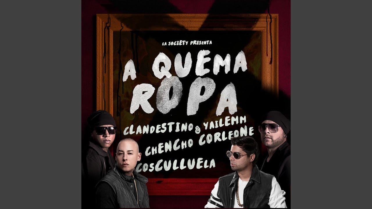 A Quema Ropa (feat. Cosculluela & Chencho Corleone)