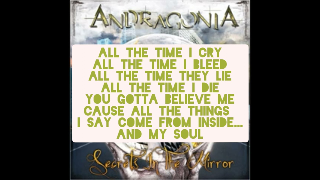 SECRETS IN THE MIRROR - ANDRAGONIA   Lyrics