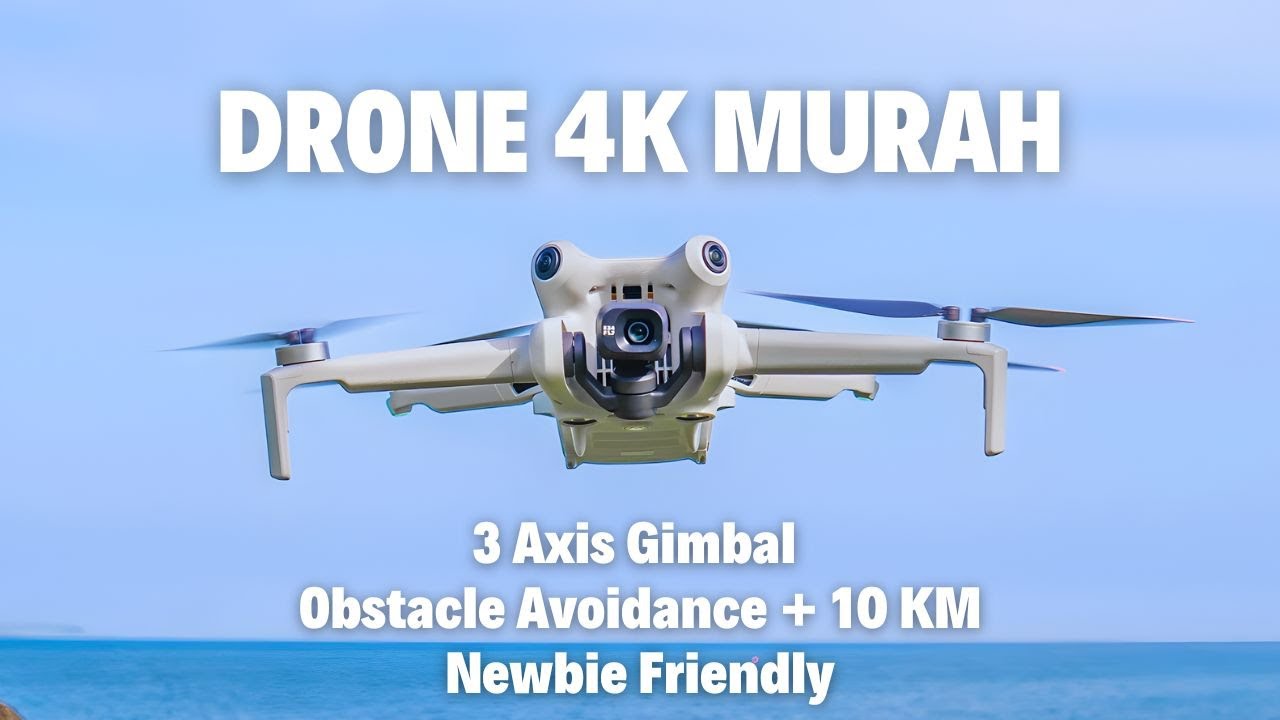 7 Rekomendasi DRONE MURAH Terbaik 2026 KAMERA 4K Untuk Photo & Videography