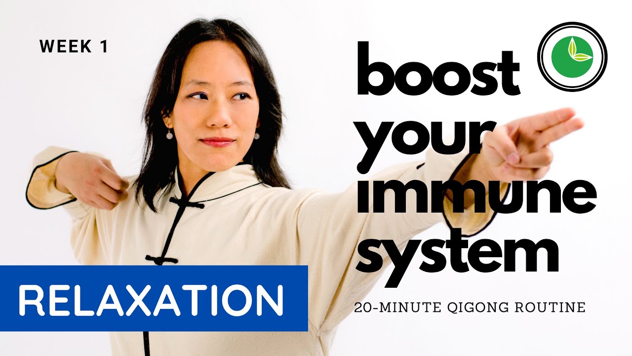 Thu Sep 17, 2020 | Week 1 | 20-minute Boost Immune System Qigong Routine: Relaxation