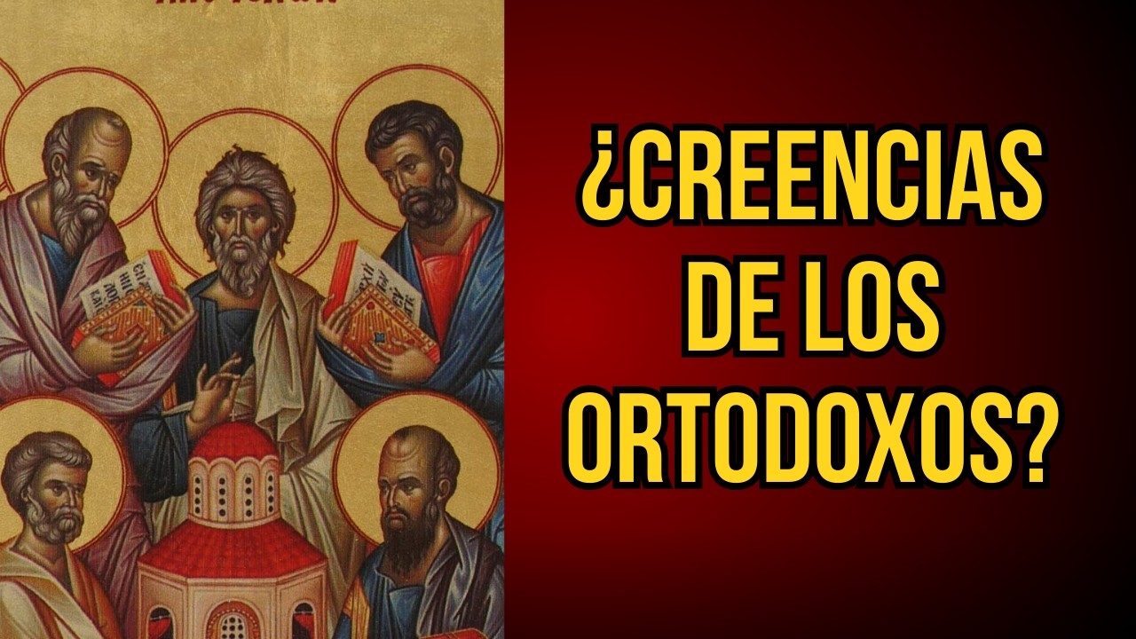 En qué creen los ortodoxos