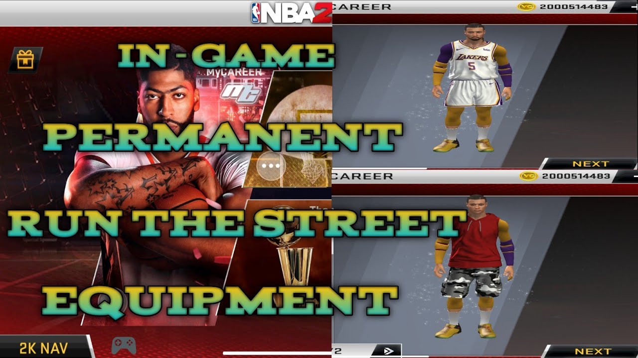 IN-GAME PERMANENT RUN THE STREET EQUIPMENT.(CLOTHES , ACCESSORIES , AND SHOES)ON NBA2K20 MOBILE V.98