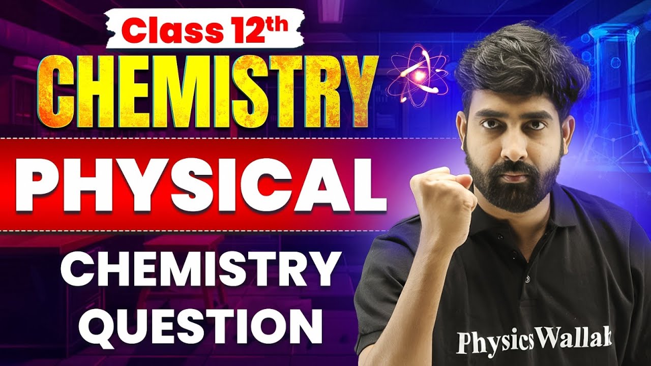 RBSE Class 12th Chemistry | Physical Chemistry | Important Questions & Key Concepts | By Nayan Sir