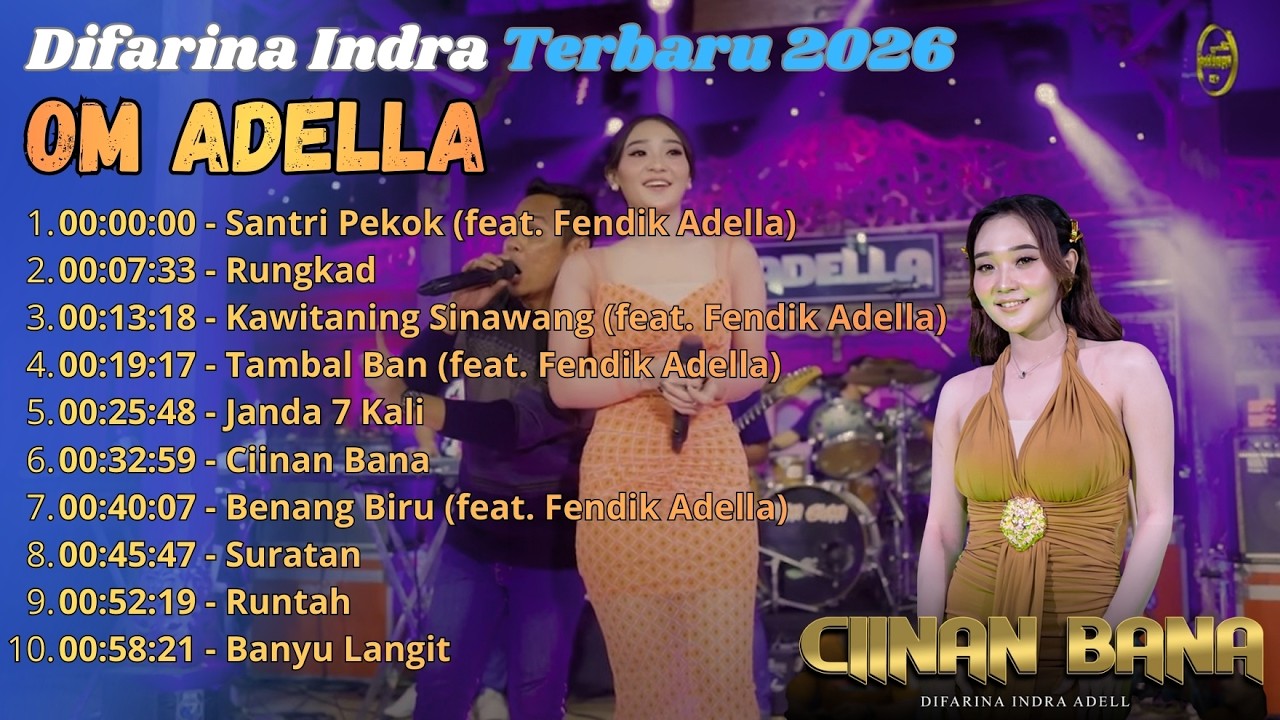 ADELLA FULL ALBUM | DIFARINA INDRA