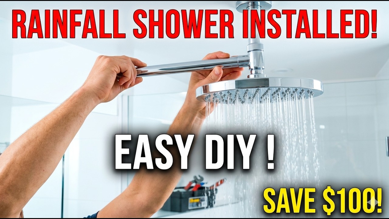 How to Install a Rainfall Shower Head Easy DIY Step by Step!