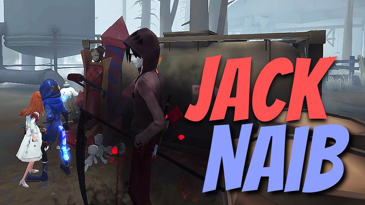 Jack Lùa Naib Mỗi Ngày Là Một Niềm Vui | Identity V | Hoan 801