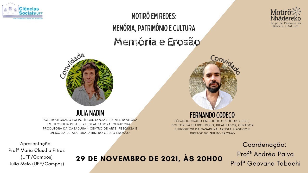 Motir&otilde; em Redes: Mem&oacute;ria e Eros&atilde;o