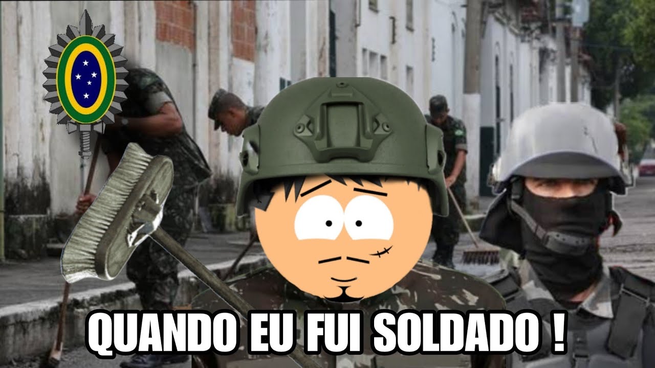 QUANDO EU FUI SOLDADO KKKKKKKKKKKKK pt4