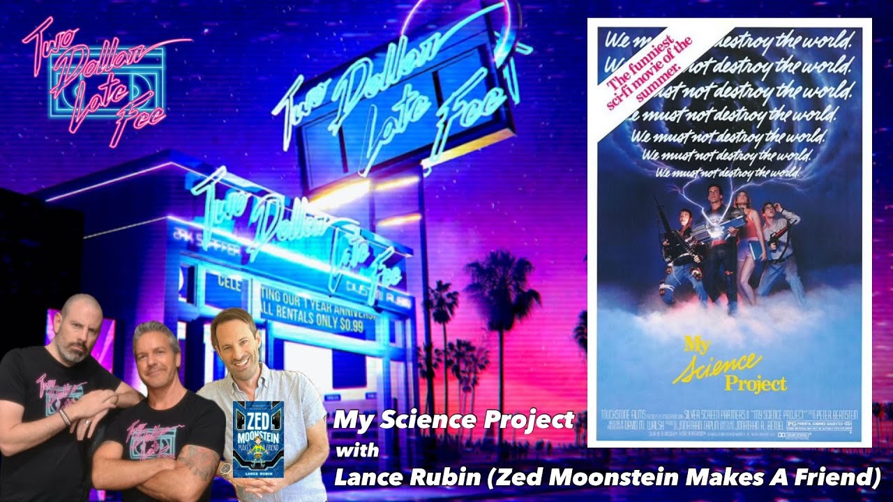 My Science Project with Lance Rubin 
