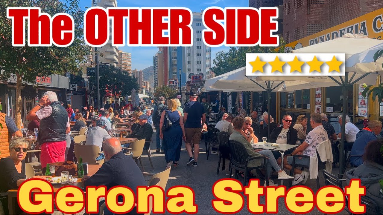 Benidorm - The OTHER SIDE of Gerona Street! 😃
