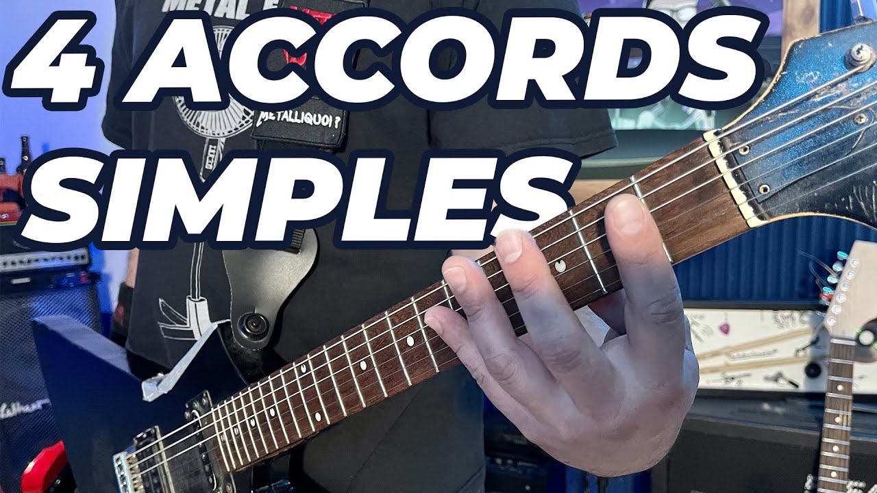 DÉBUTANT GUITARE: LES 4 ACCORDS LES PLUS SIMPLES