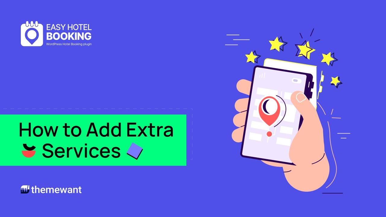 How to Add Extra Services Using Easy Hotel Booking Plugin