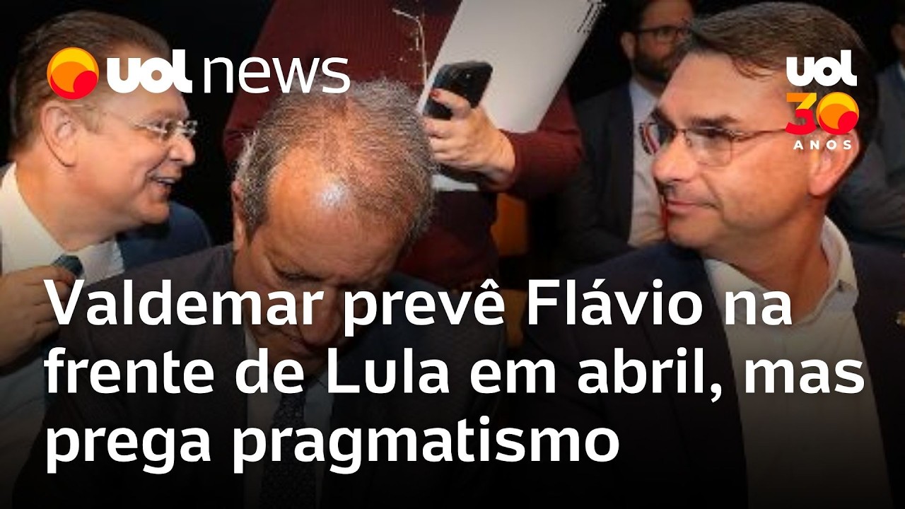 Valdemar prevê Flávio Bolsonaro na frente de Lula em abril, mas prega pragmatismo da direita