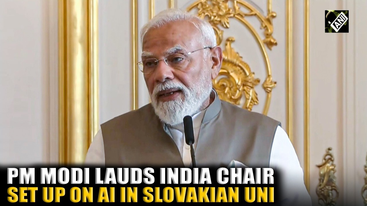 PM Modi lauds India Chair on AI being established at Slovakian University