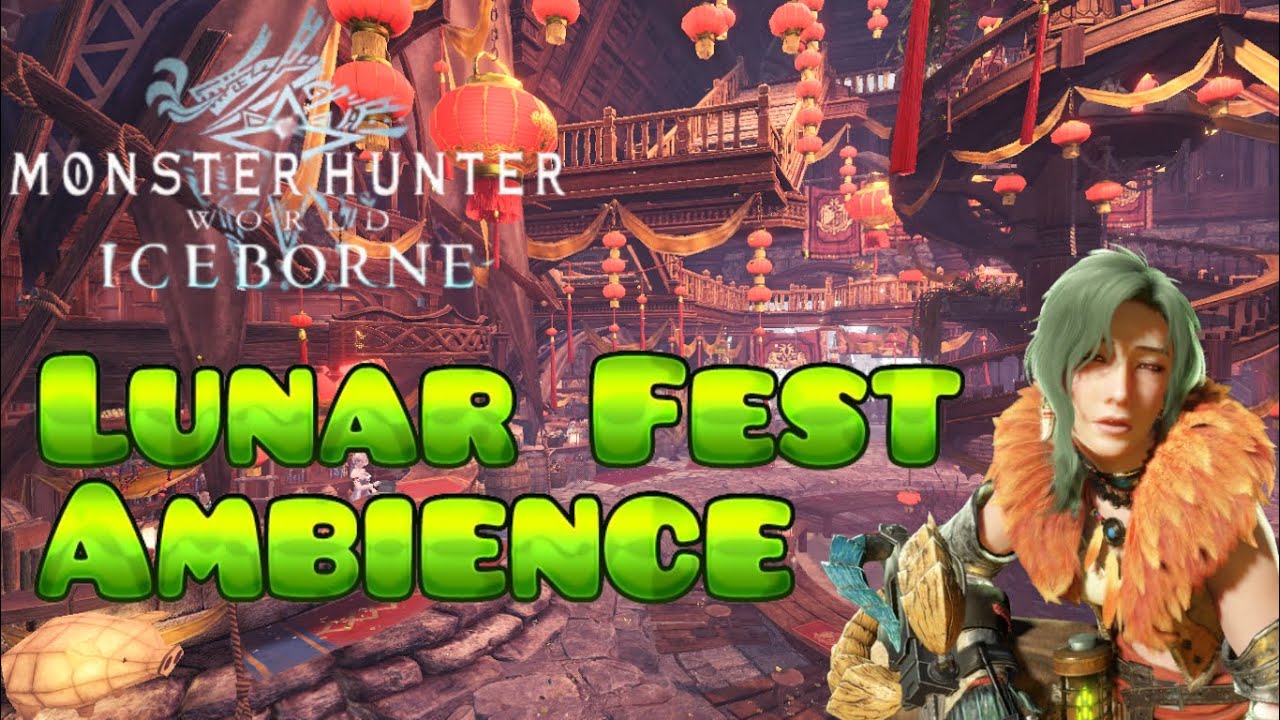 Lunar Festival Ambience - Monster Hunter World Iceborne