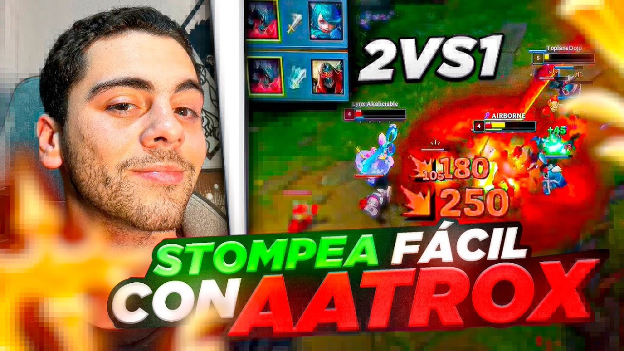 Mi AATROX es IMPARABLE! (+14 KILLS) | Gu&iacute;a Did&aacute;ctica