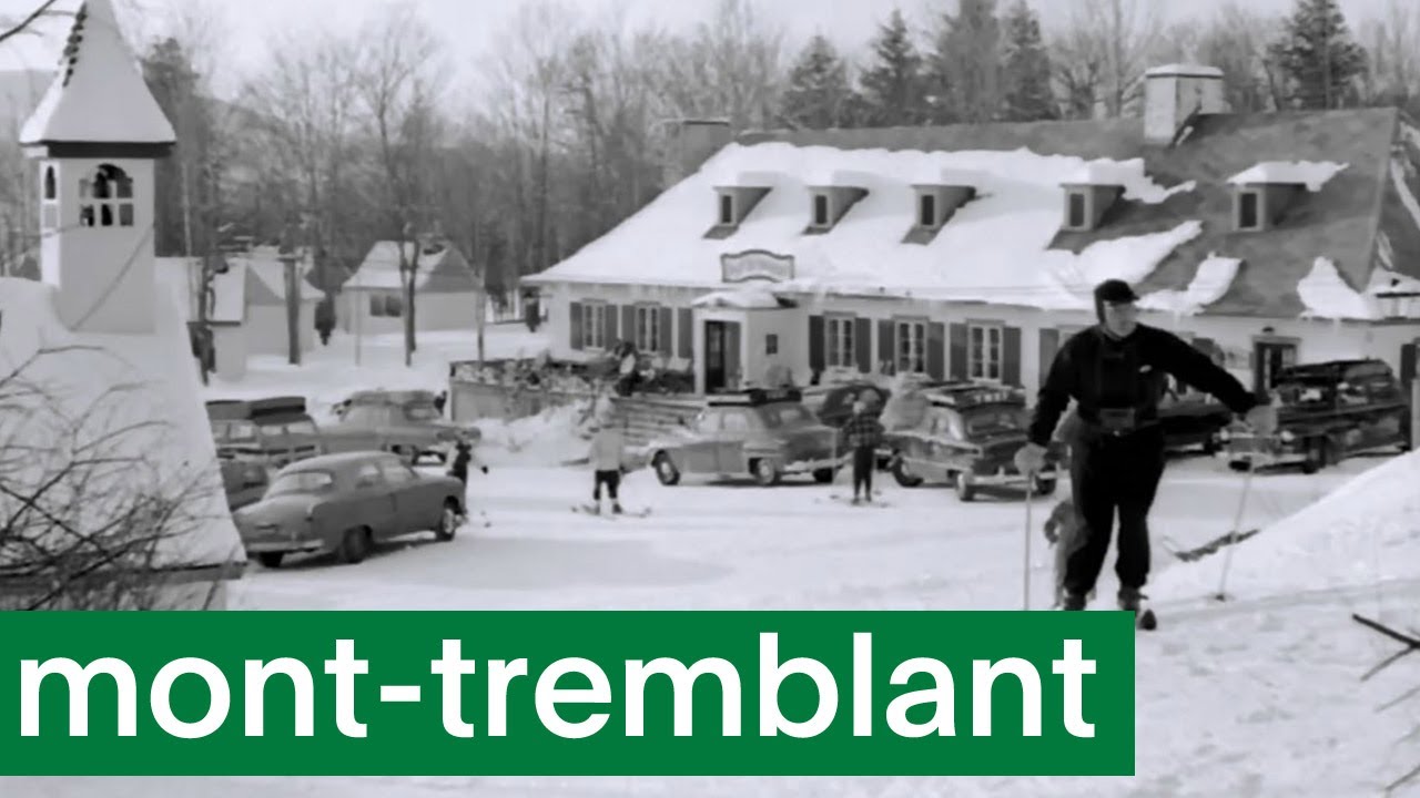 Mont-Tremblant - Avant après - S01E01