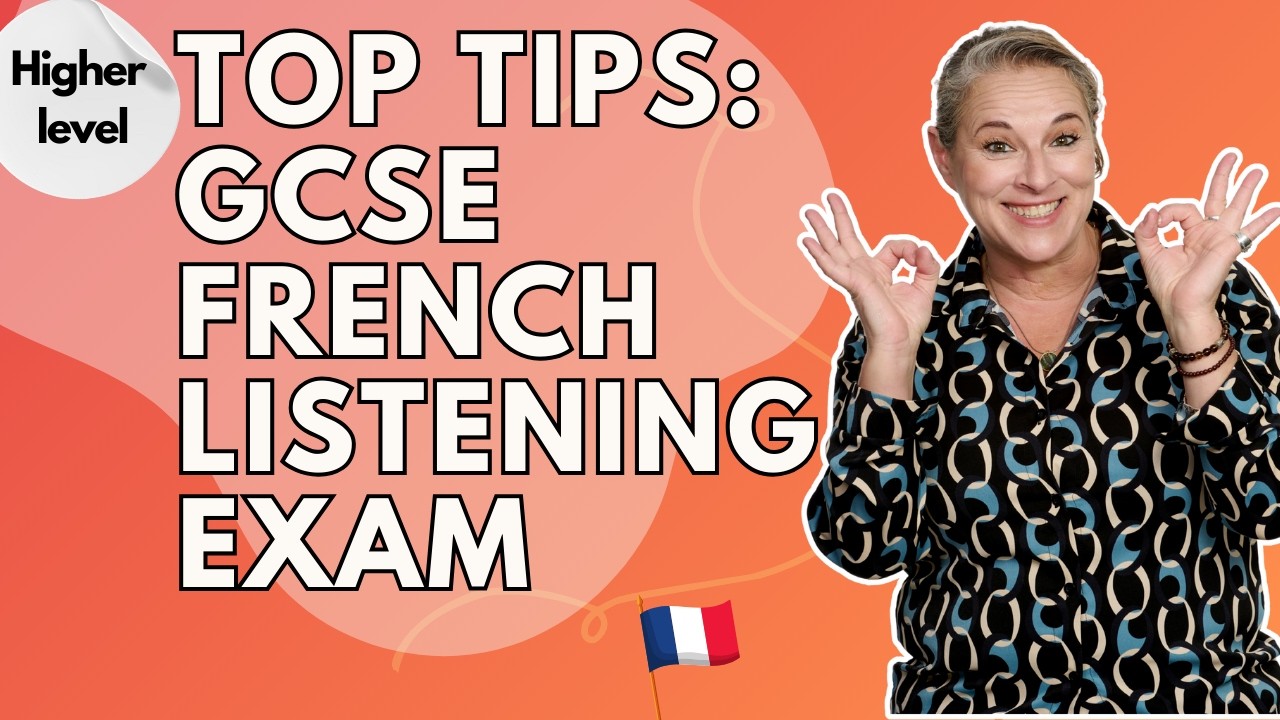 Top Tips for the GCSE French Listening Exam