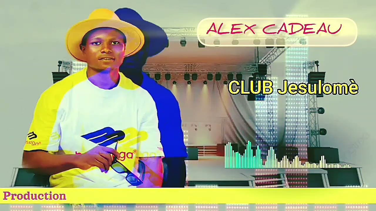 ALEX CADEAU ( CLUB Jesulomè )
