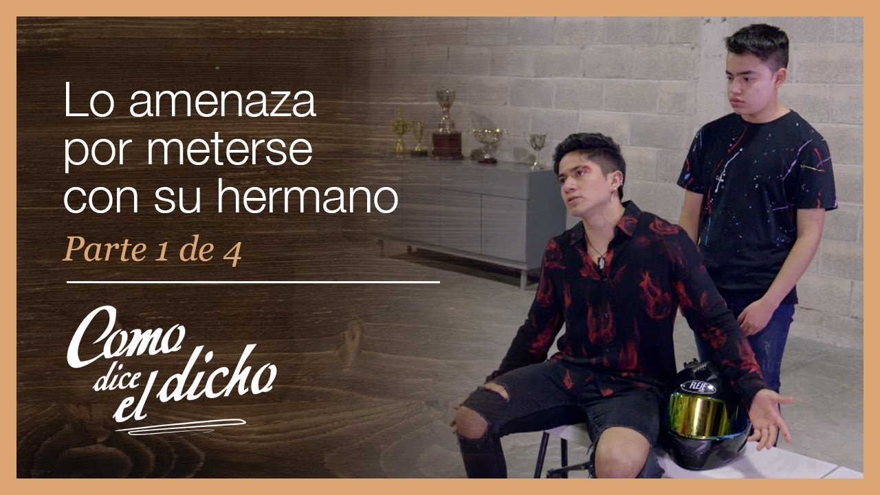 Como dice el dicho 1/4: Quiere utilizar su fuerza para ayudar a su familia | Más vale riqueza...