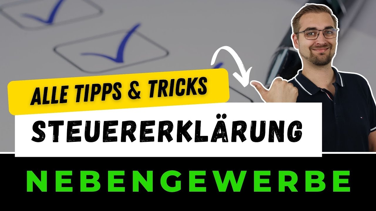 Die ultimative Leitfaden: Steuererklärung für dein Nebengewerbe