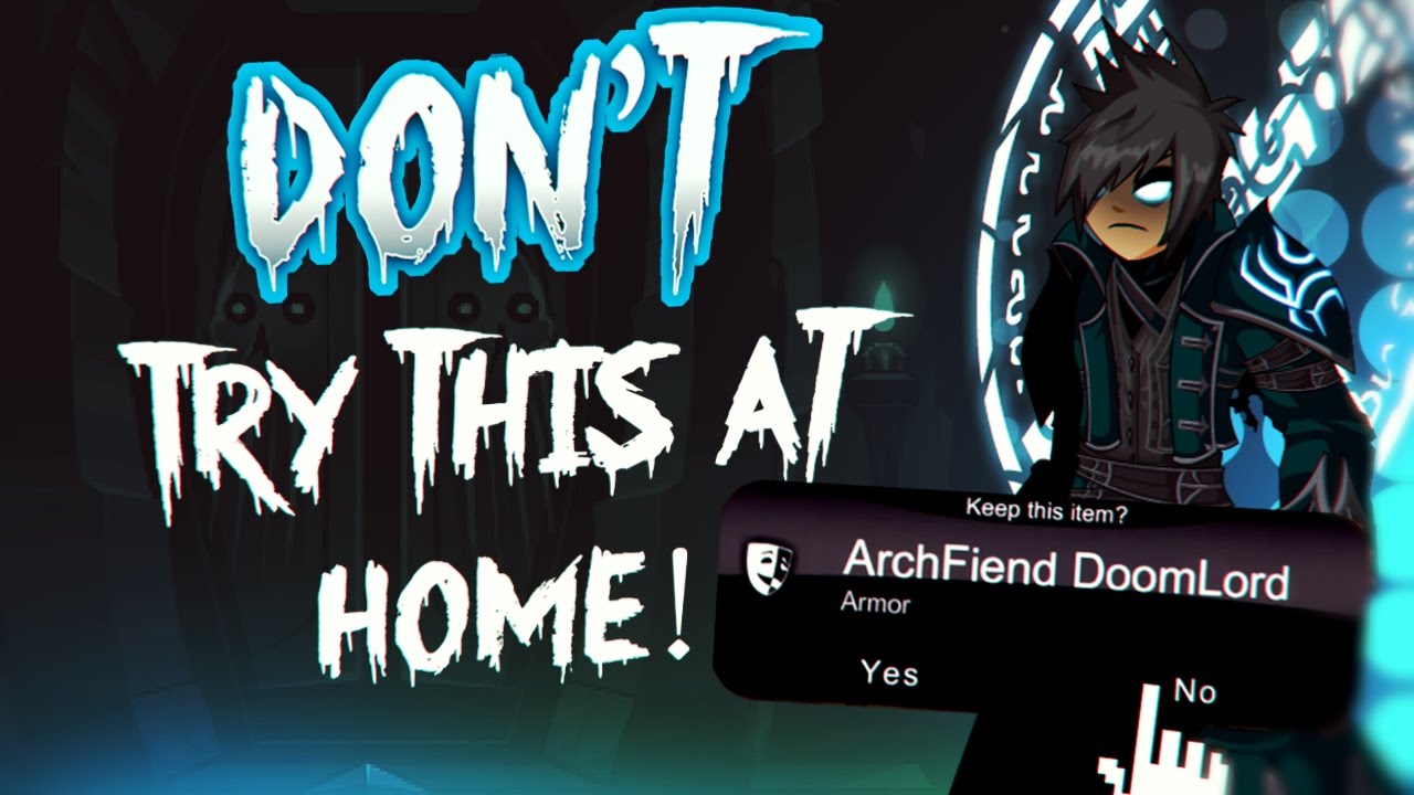 AQW - Don't Try This At Home I