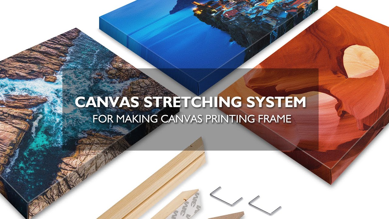 Canvas Frame System and How to Frame a Canvas Print
