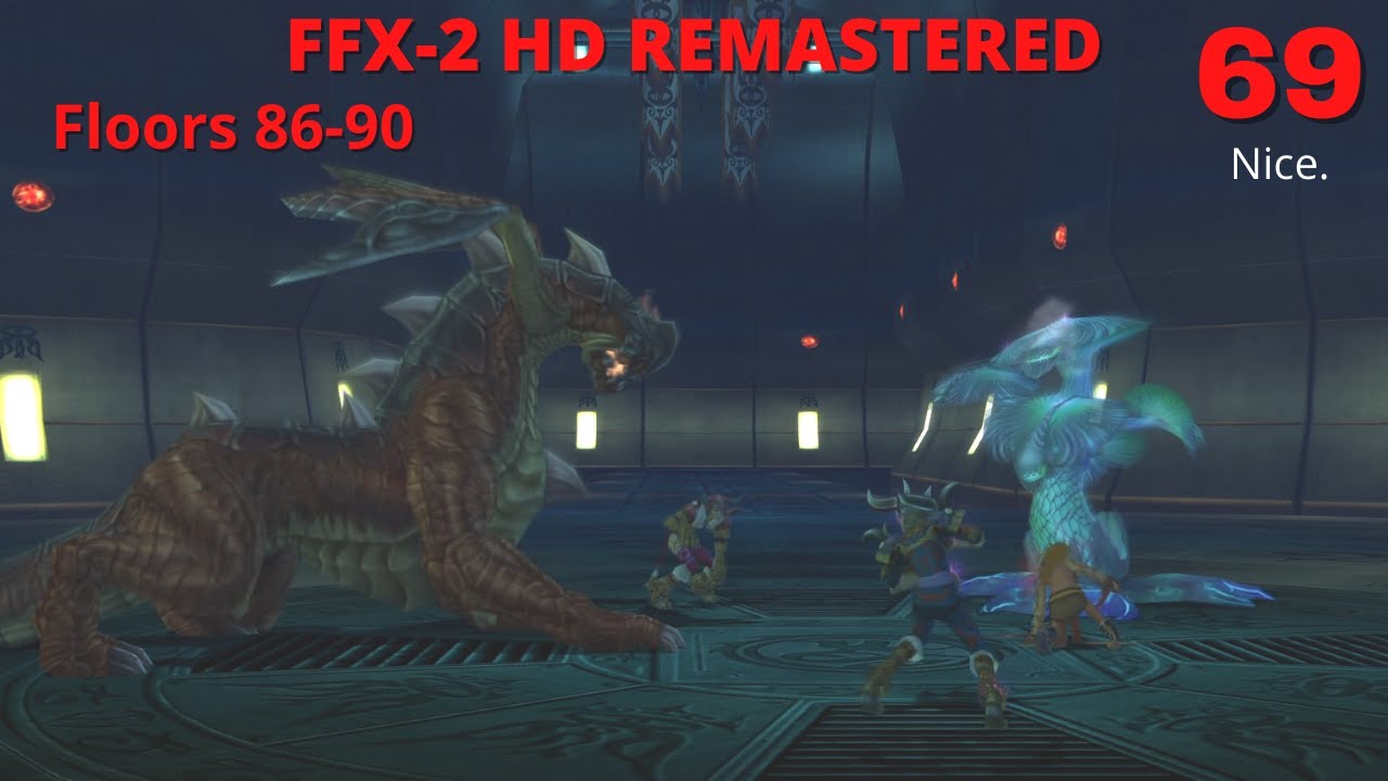 Final Fantasy X-2 HD Remastered - NC - 100% - Via Infinito - Floors 85-90 - Now there are multiple??
