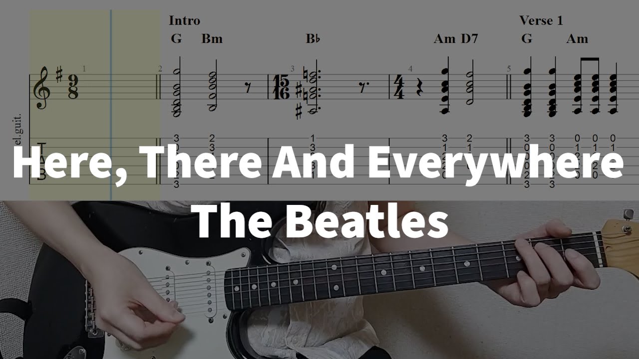 The Beatles - Here, There And Everywhere Guitar Tabs