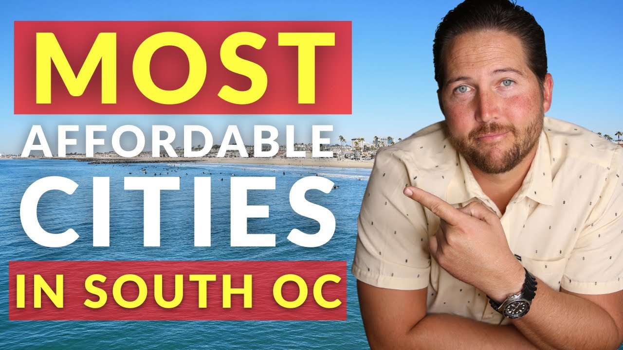 3 Most Affordable Cities in South Orange County (Best Places to Live on a Budget)