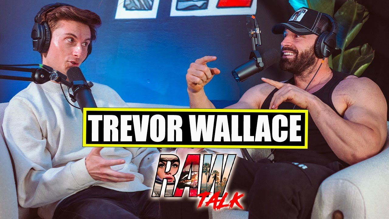 Trevor Wallace Cancels Bradley Martyn...